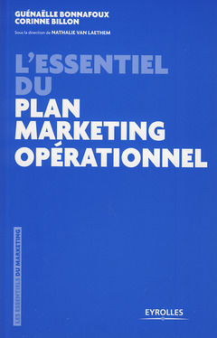 Couverture de l’ouvrage L'essentiel du plan marketing opérationnel