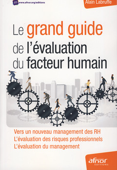 Cover of the book Le grand guide de l'évaluation du facteur humain