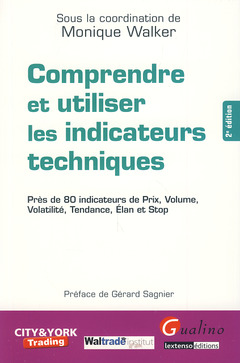 Cover of the book comprendre et utiliser les indicateurs techniques - 2ème édition