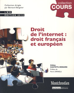 Cover of the book droit de l'internet : droit français et européen - 2ème édition