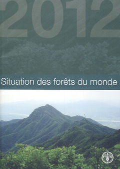 Couverture de l’ouvrage Situations des forêts du monde 2012