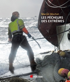 Cover of the book Les pêcheurs des extrêmes