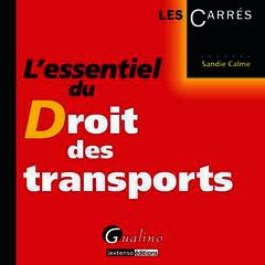 Cover of the book l'essentiel du droit des transports