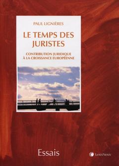 Cover of the book le temps des juristes