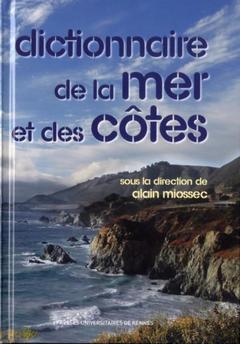 Cover of the book DICTIONNAIRE DE LA MER ET DES COTES
