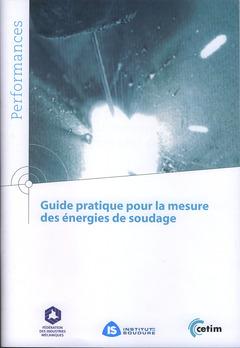 Cover of the book Guide pratique pour la mesure des énergies de soudage