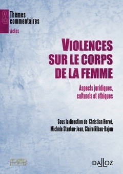 Couverture de l’ouvrage Violences sur le corps de la femme - Aspects juridiques, culturels et éthiques