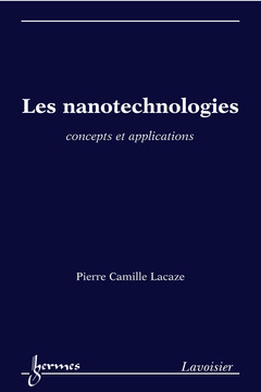 Couverture de l'ouvrage Les nanotechnologies