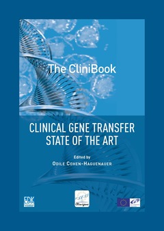 Couverture de l’ouvrage The Clinibook, clinical gene transfer state of the art