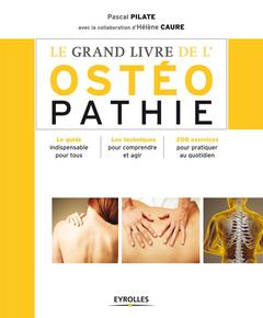 Couverture de l’ouvrage Le grand livre de l'ostéopathie