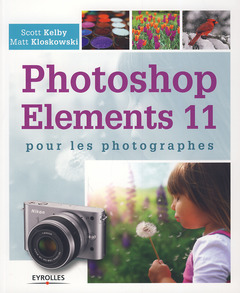 Couverture de l’ouvrage Photoshop Elements 11 pour les photographes