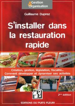 Cover of the book S'installer dans la restauration rapide