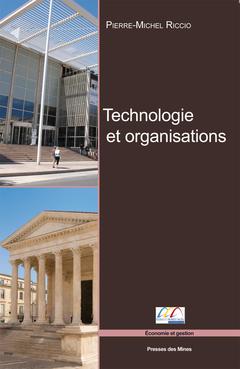 Couverture de l’ouvrage Technologies et organisations