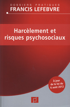Cover of the book Harcèlement et risques psychosociaux 