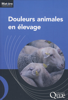 Couverture de l’ouvrage Douleurs animales en élevage