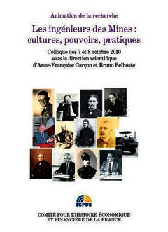 Cover of the book les ingénieurs des mines : cultures, pouvoirs, pratiques