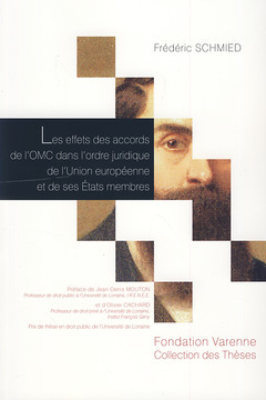 Cover of the book LES EFFETS DES ACCORDS DE L'OMC DANS L'ORDRE JURIDIQUE DE L'UNION EUROPÉENNE ET