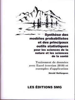 Couverture de l’ouvrage Synthèse des modèles probabilistes et des principaux outils statistiques pour les sciences de la nature et les sciences de la santé 