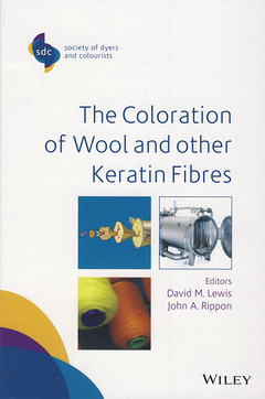 Couverture de l’ouvrage The Coloration of Wool and Other Keratin Fibres
