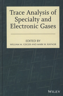 Couverture de l’ouvrage Trace Analysis of Specialty and Electronic Gases