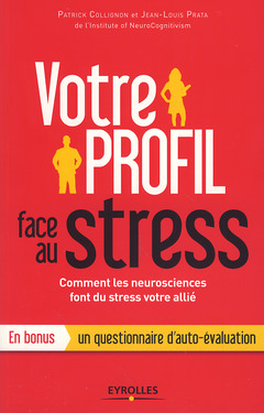 Cover of the book Votre profil face au stress