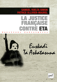 Couverture de l’ouvrage La justice française contre ETA