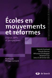 Couverture de l’ouvrage Écoles en mouvements et réformes