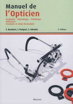 Cover of the book MANUEL DE L'OPTICIEN, 2EME EDITION