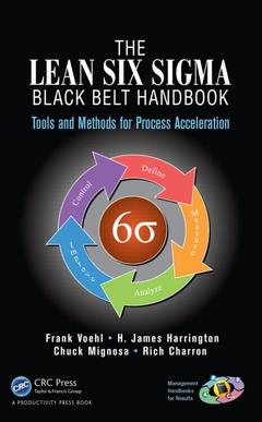 Couverture de l’ouvrage The Lean Six Sigma Black Belt Handbook