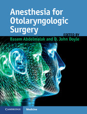 Couverture de l’ouvrage Anesthesia for Otolaryngologic Surgery