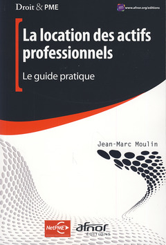 Cover of the book La location des actifs professionnels