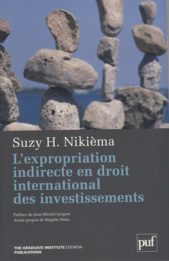 Couverture de l’ouvrage L'expropriation indirecte en droit international des investissements