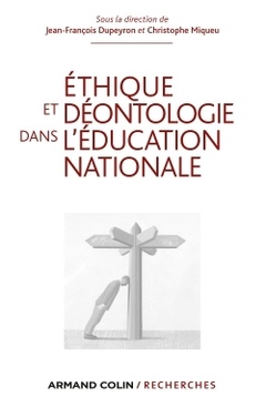 Couverture de l’ouvrage Ethique et déontologie dans l'Education nationale