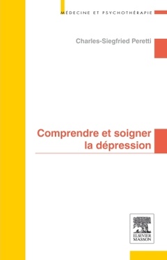 Couverture de l’ouvrage Comprendre et soigner la dépression