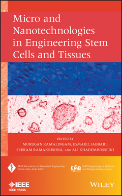 Couverture de l’ouvrage Micro and Nanotechnologies in Engineering Stem Cells and Tissues