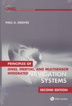 Couverture de l’ouvrage Principles of GNSS, Inertial, and Multisensor Integrated Navigation Systems  