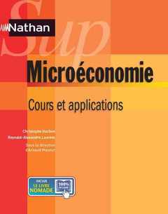 Couverture de l’ouvrage Microéconomie - Cours et applications Nathan sup 2012