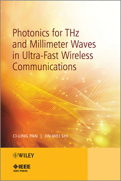 Couverture de l’ouvrage Photonics for THz and Millimeter Waves in Ultra-Fast Wireless Communications