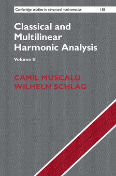 Couverture de l’ouvrage Classical and Multilinear Harmonic Analysis