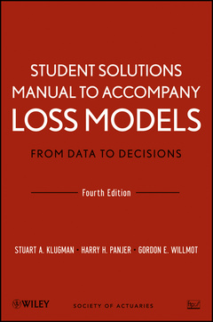 Couverture de l’ouvrage Loss Models: From Data to Decisions, 4e Student Solutions Manual