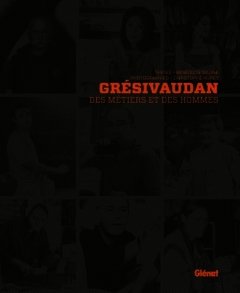 Cover of the book Grésivaudan, des métiers et des Hommes