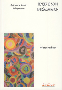 Cover of the book Penser le soin en réadaptation