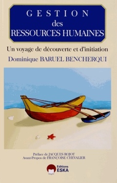 Cover of the book GESTION DES RESSOURCES HUMAINES UN VOYAGE DE DECOUVERTE ET D'INITIATION
