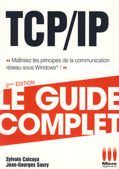 Couverture de l’ouvrage GUIDE COMPLET TCP/IP