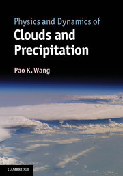 Couverture de l’ouvrage Physics and Dynamics of Clouds and Precipitation