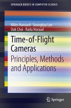 Couverture de l’ouvrage Time-of-Flight Cameras