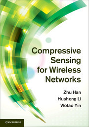 Couverture de l’ouvrage Compressive Sensing for Wireless Networks