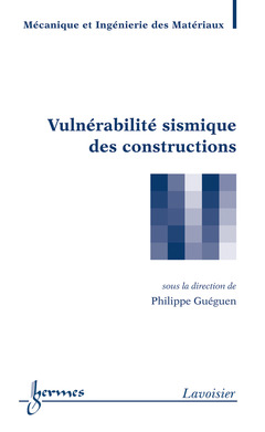 Couverture de l’ouvrage Vulnérabilité sismique des constructions
