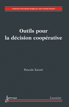 Cover of the book Outils pour la décision coopérative 