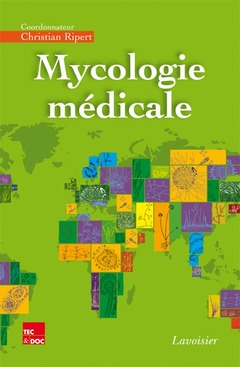 Couverture de l’ouvrage Mycologie médicale